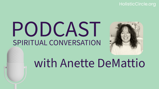 Six-Time Cancer Survivor Annette DeMattio Reveals the Truth About Healing