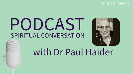 A Journey into Holistic Health with Dr. Paul Haider